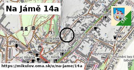 Na Jámě 14a, Mikulov