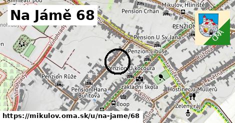 Na Jámě 68, Mikulov