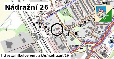 Nádražní 26, Mikulov