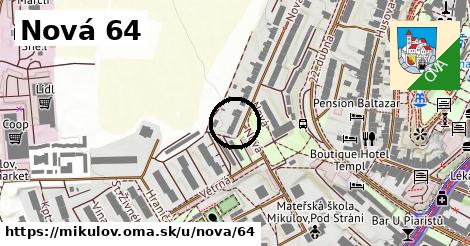 Nová 64, Mikulov