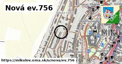 Nová ev.756, Mikulov