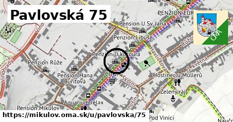 Pavlovská 75, Mikulov