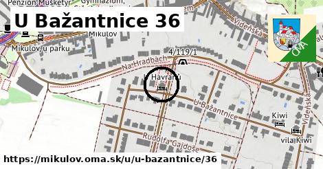 U Bažantnice 36, Mikulov