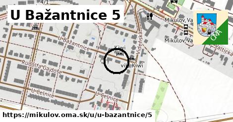 U Bažantnice 5, Mikulov