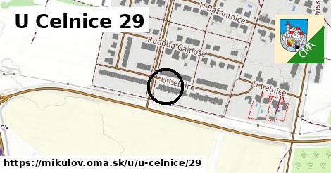 U Celnice 29, Mikulov