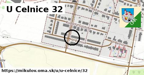 U Celnice 32, Mikulov