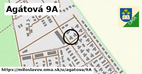 Agátová 9A, Miloslavov