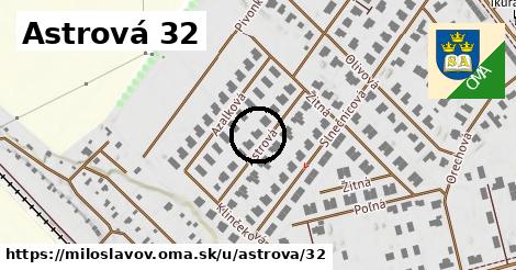 Astrová 32, Miloslavov