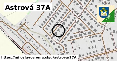 Astrová 37A, Miloslavov