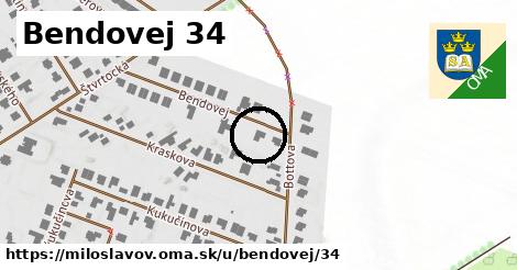 Bendovej 34, Miloslavov