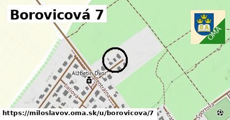 Borovicová 7, Miloslavov