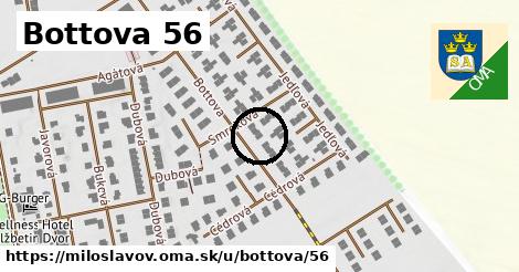 Bottova 56, Miloslavov