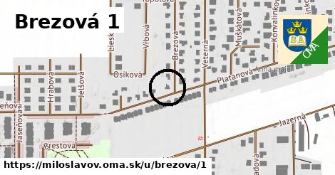 Brezová 1, Miloslavov