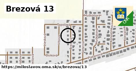 Brezová 13, Miloslavov