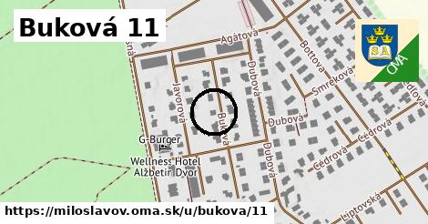 Buková 11, Miloslavov