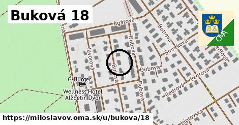 Buková 18, Miloslavov