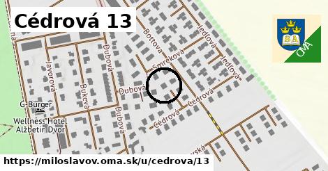 Cédrová 13, Miloslavov