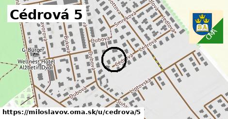 Cédrová 5, Miloslavov