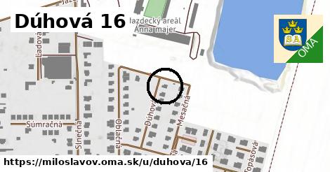 Dúhová 16, Miloslavov
