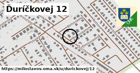 Ďuríčkovej 12, Miloslavov