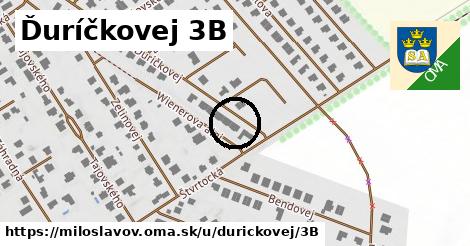 Ďuríčkovej 3B, Miloslavov