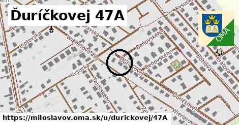 Ďuríčkovej 47A, Miloslavov