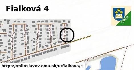 Fialková 4, Miloslavov