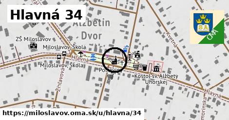 Hlavná 34, Miloslavov