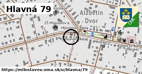 Hlavná 79, Miloslavov