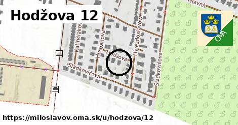 Hodžova 12, Miloslavov