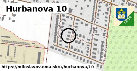 Hurbanova 10, Miloslavov