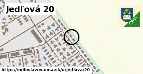 Jedľová 20, Miloslavov