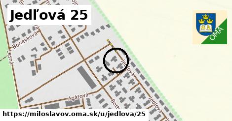 Jedľová 25, Miloslavov
