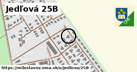 Jedľová 25B, Miloslavov