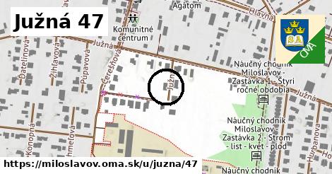 Južná 47, Miloslavov