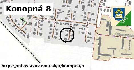 Konopná 8, Miloslavov