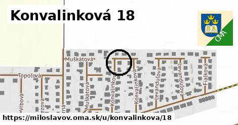 Konvalinková 18, Miloslavov