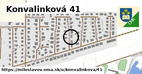 Konvalinková 41, Miloslavov