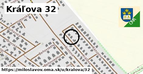 Kráľova 32, Miloslavov