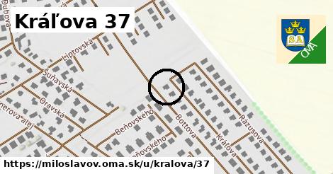 Kráľova 37, Miloslavov