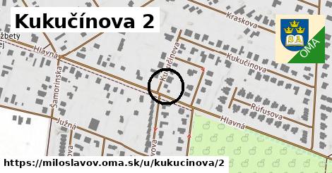 Kukučínova 2, Miloslavov