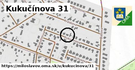 Kukučínova 31, Miloslavov