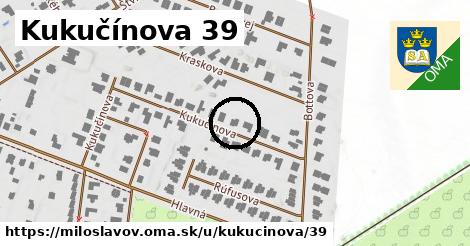 Kukučínova 39, Miloslavov