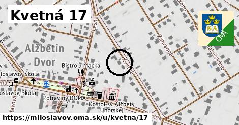 Kvetná 17, Miloslavov