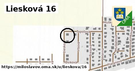 Liesková 16, Miloslavov