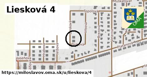 Liesková 4, Miloslavov