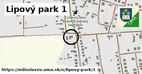 Lipový park 1, Miloslavov
