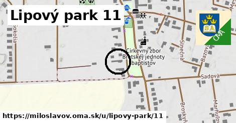 Lipový park 11, Miloslavov