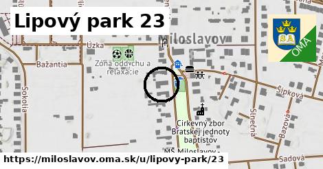 Lipový park 23, Miloslavov