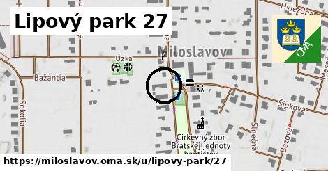 Lipový park 27, Miloslavov